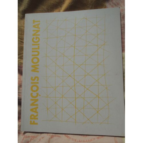 François Moulignat Catalogue D'exposition Du Credac