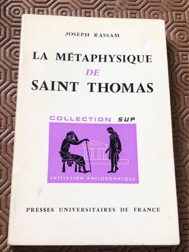 La Métaphysique De St Thomas Joseph Rassam