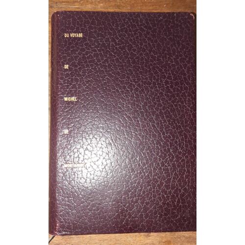 Journal De Voyage De Michel  De Montaigne