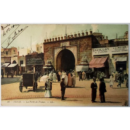 Carte Postale Ancienne, Tunisie, Tunis, Le Porte De France Animée
