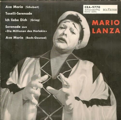 Mario Lanza - Ave Maria (Schubert) - Toselli-Serenade - Ich Liebe Dich (Grieg) - Serenade Aus "Die Millionen Des Harlekin" - Ave Maria (Bach/Gounod) Era-9770