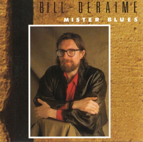 Bill Deraime "Mister Blues" Cd Album -Bmg Ariola - Rca - 1990
