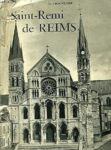 Saint Remi De Reims Crouvezier 1963