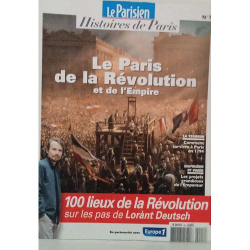 Le Parisien Le Paris De La Révolution Et De L'Empire N°3