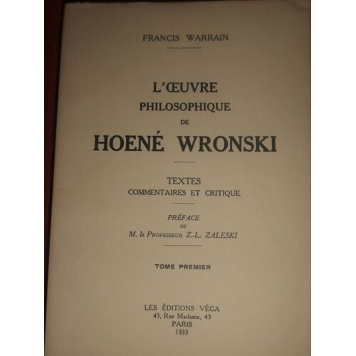 L'oeuvre Philosophique De Hoené Wronski