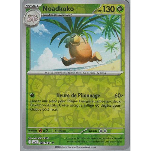 Carte Pokémon - Noadkoko - 003/191 - Reverse - Ev8 Etincelles Déferlantes