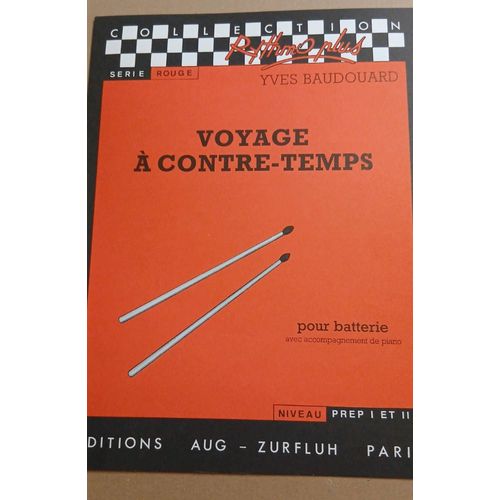 Voyage À Contretemps- Yves Baudouard - Batterie - Zurfluh