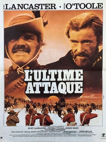 L'ultime Attaque (Zulu Dawn) - Véritable Affiche De Cinéma Pliée - Format 40x60 Cm - De Douglas Hickox Avec Burt Lancaster, Peter O'toole, Simon Ward, Denholm Elliott, Peter Vaughan - 1979
