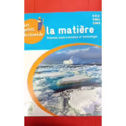 La Matière Sciences Expérimentales Et Technologie