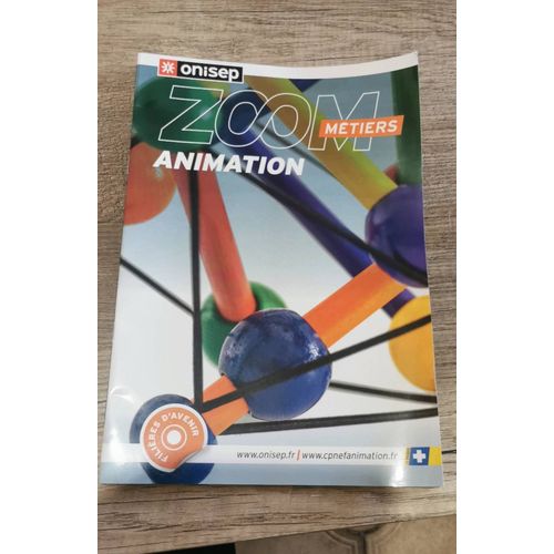Livret Onisep Zoom Métier Animation