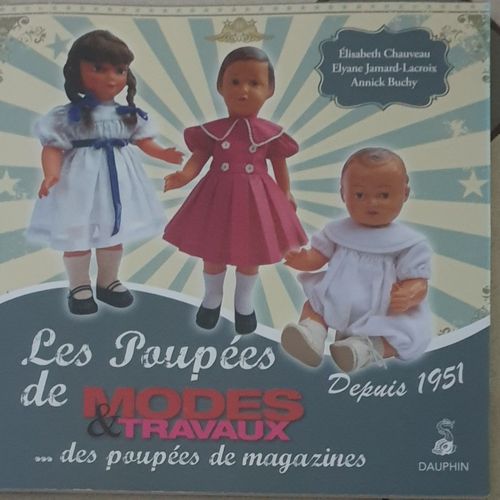 Les Poupees De Modes Et Travaux 1951 Francoise Et Michel Des Poupées De Magazines
