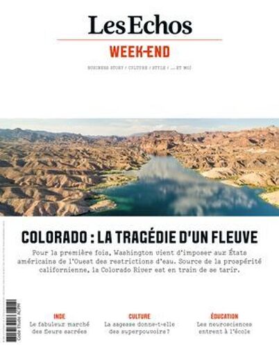 Les Echos Week End N°270 : Colorado, La Tragédie D'un Fleuve