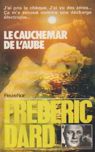 Le Cauchemar De L'Aube - Frédéric Dard (Fleuve Noir, 1977)