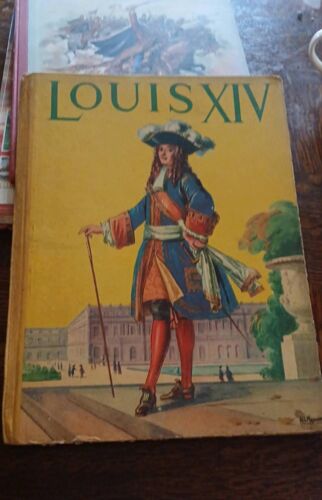 Louis Xiv Robert Burnand Albert Mazuriee 1935