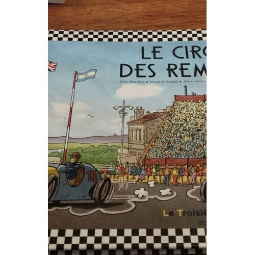 Le Circuit Des Remparts Eric Wantiez Vincent Gazda Jean Jacques Babin Claude Saffier De Bard Éditions Le Troisième Homme