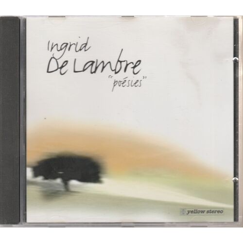 Ingrid De Lambre: Poésies Cd 1996