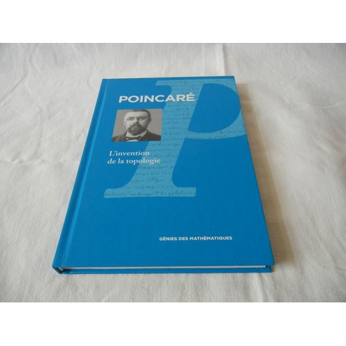 Poincare L'invention De La Topologie