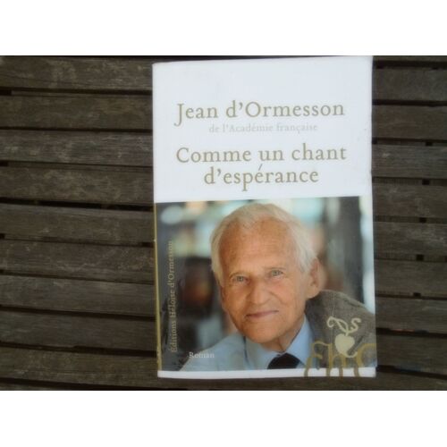 Comme Un Chant D'espérance