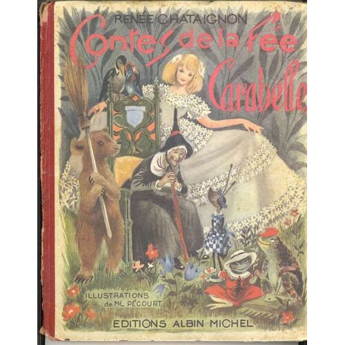 Contes De La Fée Carabelle