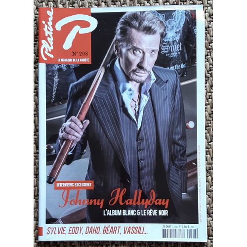 Platine Magazine N°208 Janvier Février 2016 - Johnny Hallyday - (Sylvie Vartan - Etienne Daho)
