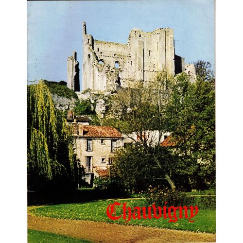 Chauvigny - Le Pays Chauvinois 2ème Édition 1975