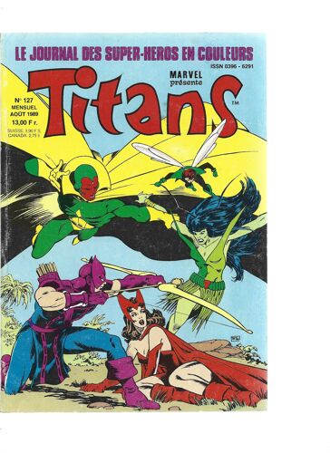 Titans # 127 ( 10 Août 1989 ) : Les Nouveaux Mutants - Les Égarés ( The Fallen Angels ) - Les Vengeurs De La Côte Ouest