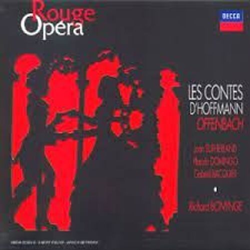 Jacques Offenbach Les Contes D'hoffmann Par Placido Domingo Tourangeau Sutherland Bacquier Jacques Charon Neury Plishka Lilowa Cuénod Choeur De Lausanne Orchestre De La Suisse Romande Richard Bonynge