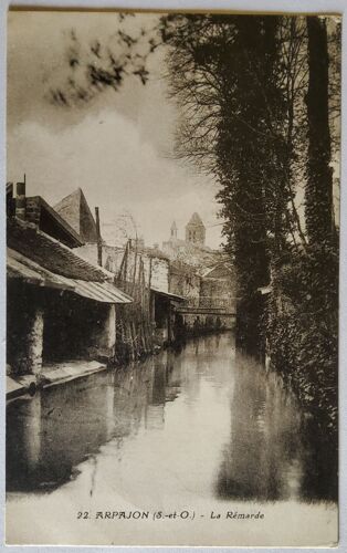 Carte Postale Ancienne, France, Essonne 91, Arpajon, La Rémarde