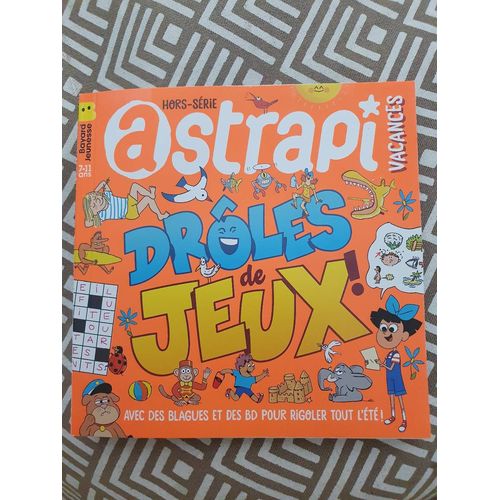 Astrapi Hors Serie N°25 Drole De Jeux