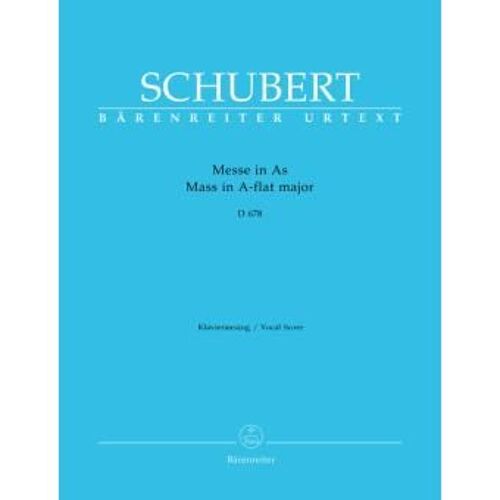 Schubert. - Messe En La Bémol Majeur. - Seconde Version D 678. Édition Bärenreiter