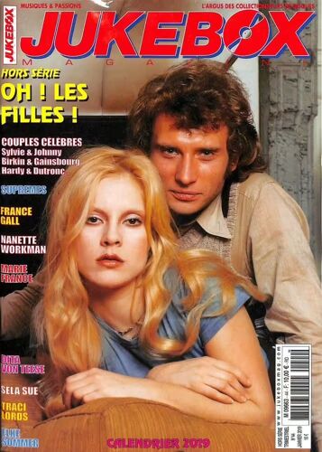 Jukebox Magazine N° 44 Hors Serie 2019 Vartan Hallyday/France Gall Clerc/Birkin/Sheila/Traci Lords/Miley Cyrus/Nanette Workman/Dita Von Teese