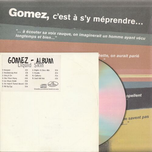 Gomez: Liquid Skin Cd France Pochette Cartonnée - Inclus Dépliant Quadrie Recto-Verso 19cm X 19cm- 1999