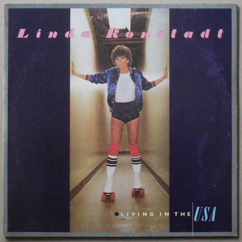 33 Tours Linda Ronstadt " Living In The Usa "