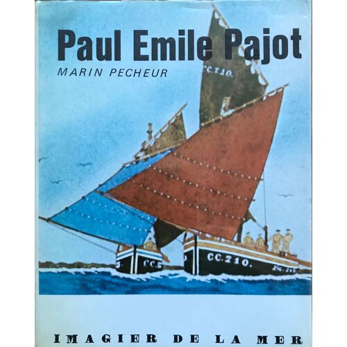 Paul Émile Pajot Marin Pêcheur