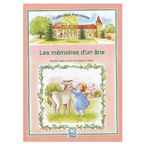 La Mémoire D'Un Âne Collection Porcelaine