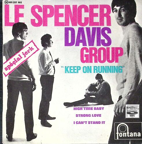 Le Spencer Davis Group - Keep On Running - 1965