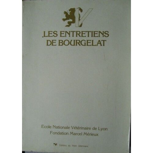 Les Entretiens De Bourgelat