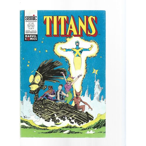 Titans # 148 ( Mai 1991 ) : Les Nouveaux Mutants - Les Vengeurs De La Côte Ouest - Excalibur