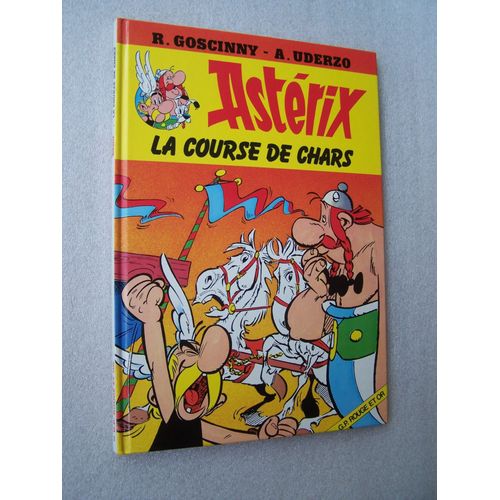 Astérix Tome 3 / La Course De Chars / 1983