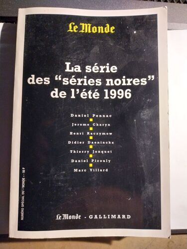 Le Monde - Gallimard - La Série Des Séries Noires De L'été 1996 - Édition 1996