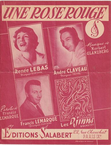 Rare Partition Feuillet (Rouge ) Renee Lebas , Francis Lemarque  , Andre Claveau , Les Djinns Une Rose Rouge Norbert Glanzberg