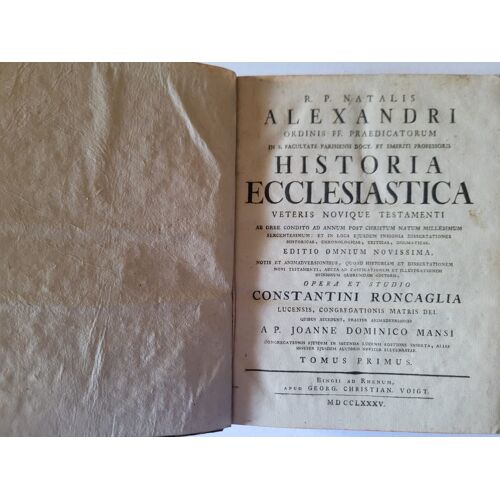 Histoire Ecclesiastique T 1 - R.P. Natalis 1785 Historia Ecclesiastica