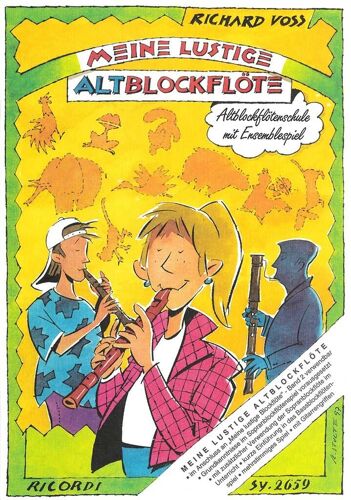 Richard Voss : Meine Lustige Altblockflöte Altblockflötenschule Mit Ensemblespiel - Recueil Alto Recorder 9790204226597 Sy 2659 9783931788803