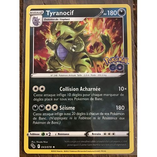 Tyranocif Holographique 043/078 Série Pokémon Go