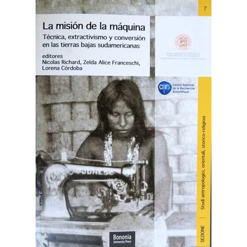 La Mision De La Maquina / Richard, Franceschi, Cordoba