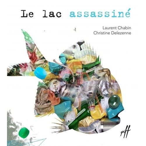 Le Lac Assassiné