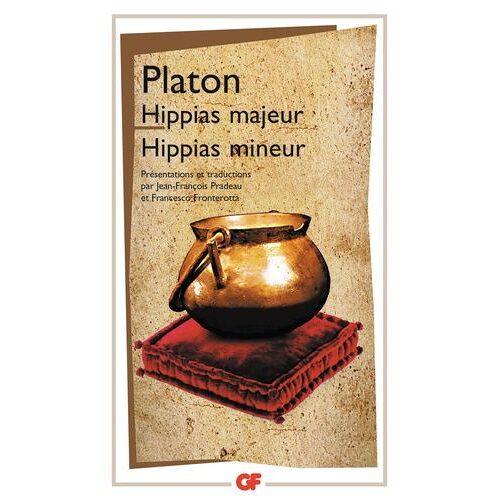 Hippias Majeur - Hippias Mineur