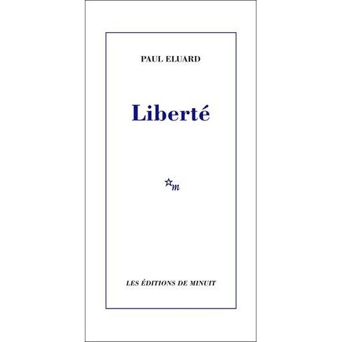Liberté - Suivi De Histoire D'un Poème