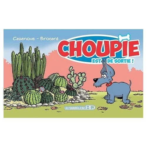Choupie Est De Sortie