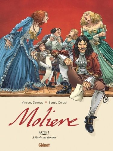 Molière - Tome 1 - A L'école Des Femmes